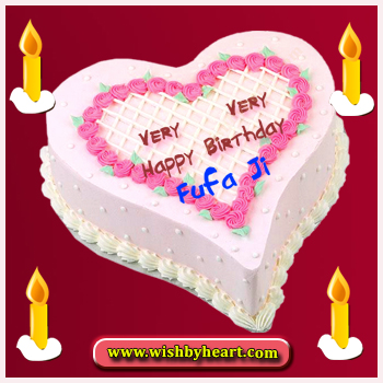 Heartwarming Birthday wishes for Fufa ji,birthday-images-for-fufa-ji