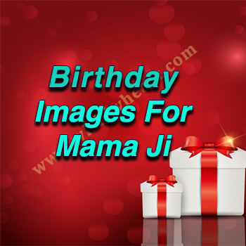 Featured Birthday Image for Mama ji