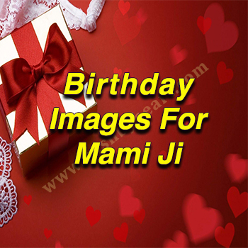 Featured Birthday Image for Mami Ji