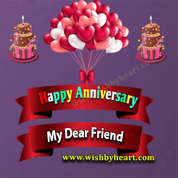 Marriage Anniversary wishes for Friend