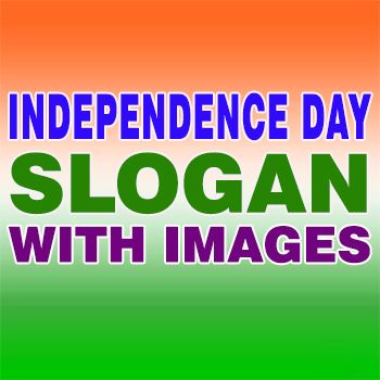 Images of Independence Day Slogans