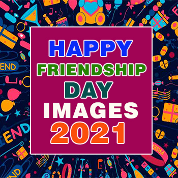 Friendship Day 2021/International Friendship Day