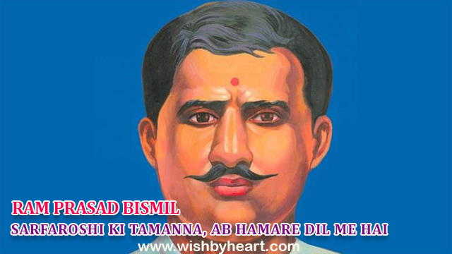 Sarfaroshi ki tamanna, ab hamare dil me hai - Ram Prasad Bismil,images-of-independence-day-slogans