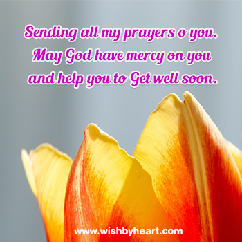 Get Well Soon Messages, Wishes and Quotes