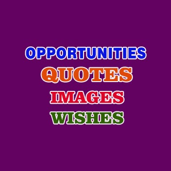 Opportunity Quotes in English