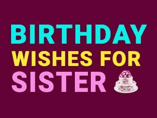 birthday-wishes-for-sister-happy-birthday-sister
